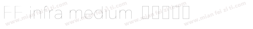 FF infra medium字体转换